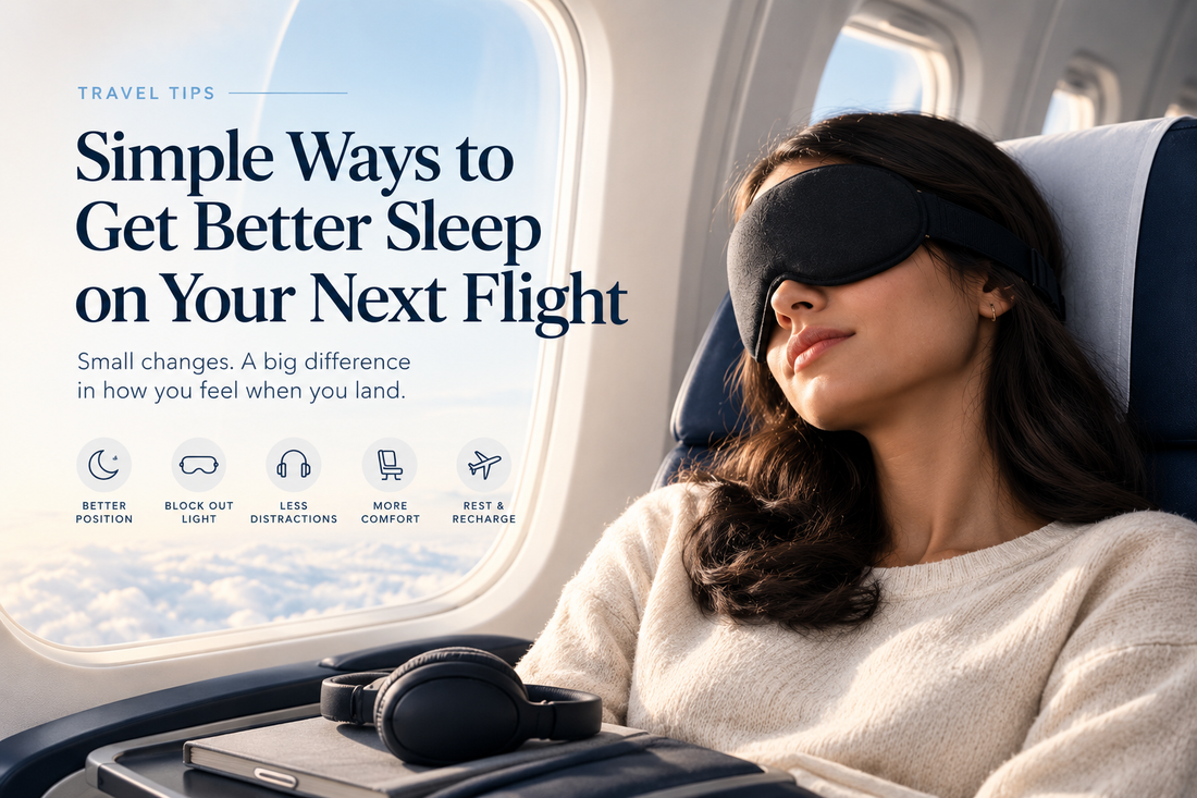 Simple Ways to Get Better Sleep on Your Next Flight